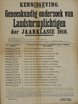 700159 Kennisgeving van de burgemeester van Utrecht tot het oproepen van dienstplichtigen uit de jaarklasse 1910 voor ...